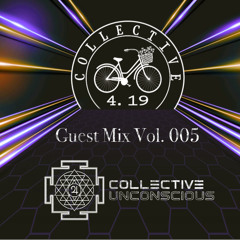 Guest Mix Vol. 005: Collective Unconscious