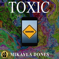 Toxic