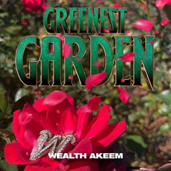 Greenest Garden