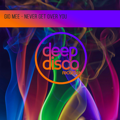 Gio Mee - Never Get Over You