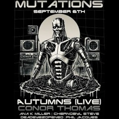 Ana K Miller at Mutations 09/11/24
