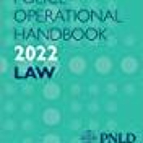 Stream +KINDLE* Blackstones Police Operational Handbook 2022 (Police