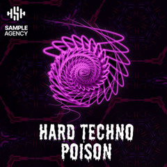 Sample Agency - Hard Techno Poison