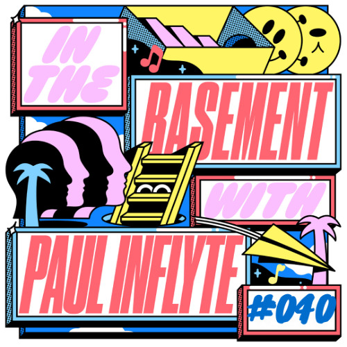 In The Basement: 040 – with Paul Inflyte
