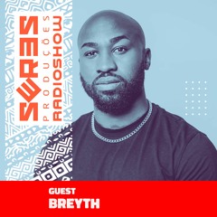 Seres Produções Radio Show Guest BREYTH - 30/12/2021