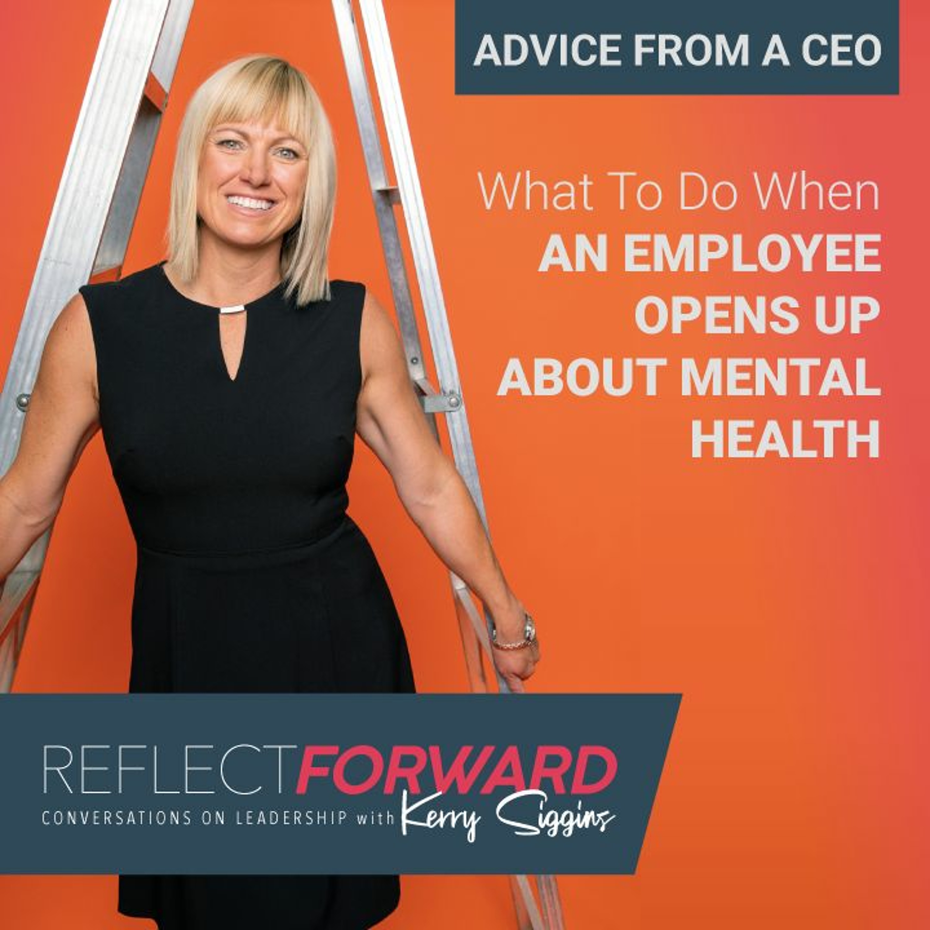 What To Do When an Employee Opens Up About Mental Health episode artwork