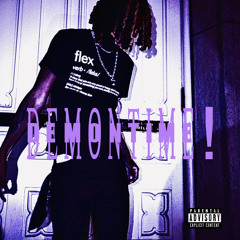 DEM0NTIME!
