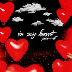 Juice Wrld In My Heart
