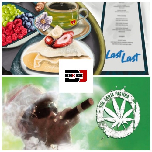 Burna Boy - Last Last X Ganja Farmer (DJ Sskes Edit)