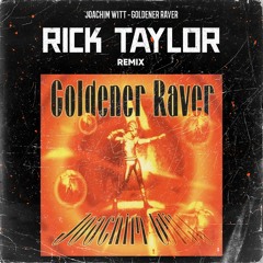 Goldener Raver ( Remix )