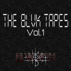THE BLVK TAPES - Vol. 1