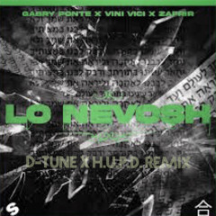 Gabry Ponte, Vini Vici, Zafrir - Lo Nevosh (D - Tune X H.U.P.D. Remix)