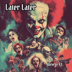 Later Later (Edit) [FREE DOWNLOAD]