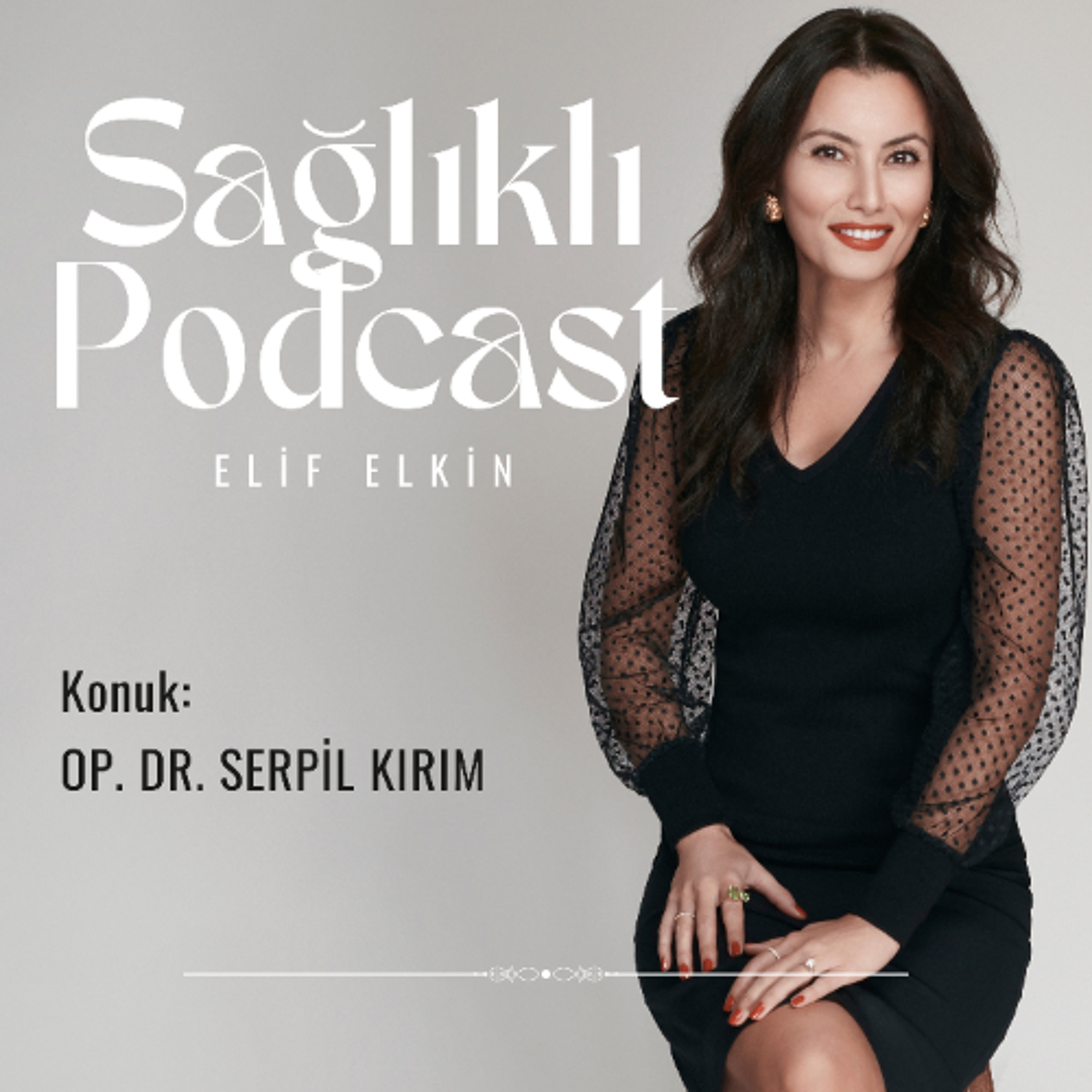 Sağlıklı Podcast: Perimenopozu Konuşalım