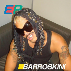 Echobox presents X BARROSKINI - 31-01-25