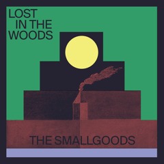 The Smallgoods – The Last Red Sunday (Fanfare)