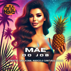 Zonatto, Saulkenn, Marcelo Santiago, Selle - Mãe do Job