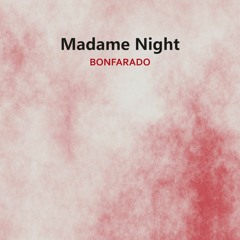 Madame Night