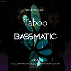 Stereoporno - Taboo (Original Mix)