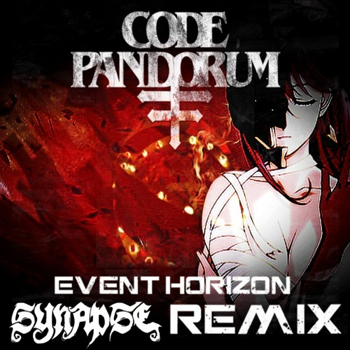 Code Pandorum Event Horizon Synapse Remix Free Download By Synapse Éà¸£×§à¸sye Å§ Gsyeé Akazaya 9 Listen To Music