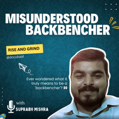 Misunderstood Backbencher