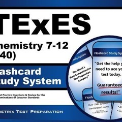 PDF BOOK DOWNLOAD TExES Chemistry 7-12 (240) Flashcard Study System: TExES Test