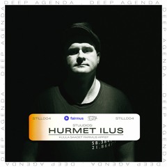 Still Out stuudios Hurmet Ilus 31.03.24