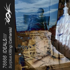76666 IDEALS/23 SURPLUS KILLING