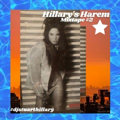 Hillary's Harem Mixtape#2