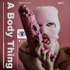 MONTT - A Body Thing