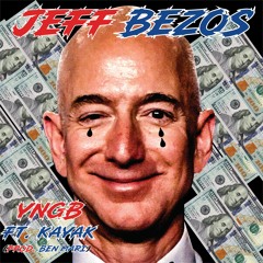 Jeff Bezos- ft. Kayak(Prod. Ben Mari)