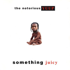 SOMETHING JUICY - POP SMOKE X NOTORIOUS B.I.G (YUUP MASHUP)
