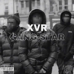XVR - GANG-STAR