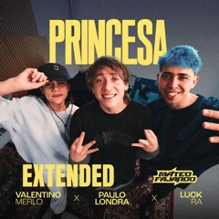 Princesa - Paulo Londra & Luck Ra & Valentino Merlo - Mateo Fajardo Extended 160bpm