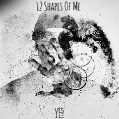 &LEZ - 12 Shapes Of Me {Visile Records}