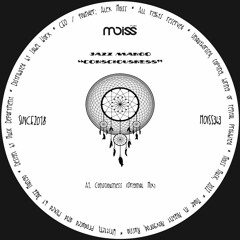 MOISS343 Jazz Mango - Consciousness || Single