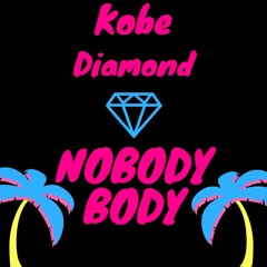 Nobody Body