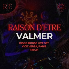 Valmer - Disco House Live Set @Vice Versa, Paris - 11/10/24
