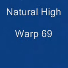 Natural High Warp 69 (Jap Jop Mux)