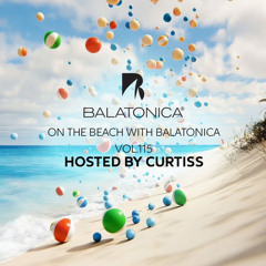 Curtiss - On The Beach With Balatonica Vol. 115