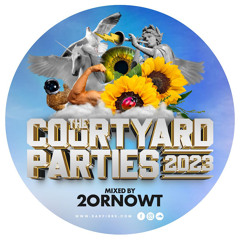 Courtyard Party Mix 2023