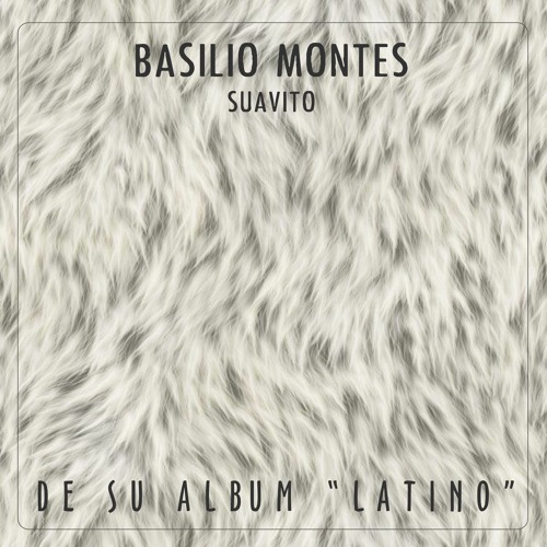 Stream Suavito. Musica Pop Instrumental, Canciones Instrumentales by  Basilio Montes | Listen online for free on SoundCloud
