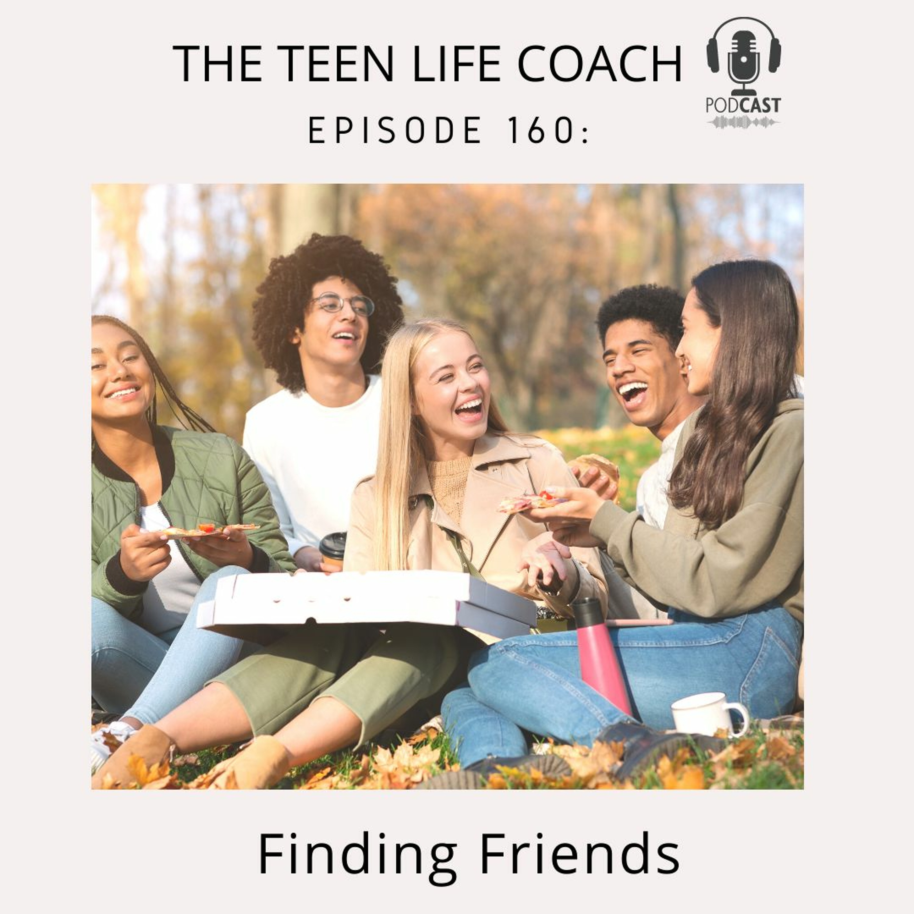 160: Finding Friends