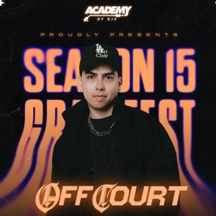 ACADEMY OF DJs SEASON 15 (GRAD SET) | OFFCOURT