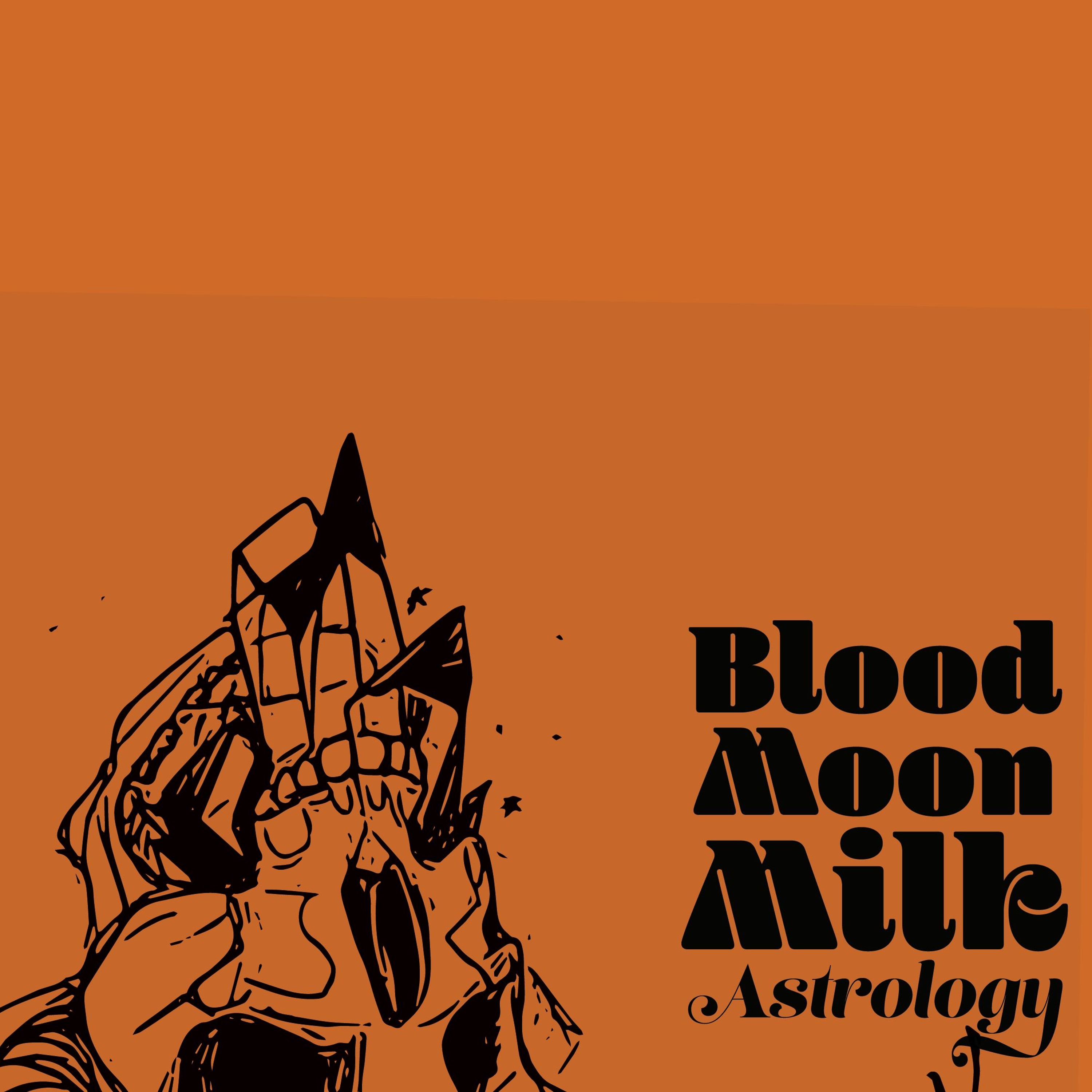 Blood Moon Milk Astrology Podcast