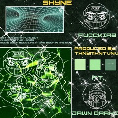 Shyne feat. Jawndarko (Prod. txnymxntvnv)