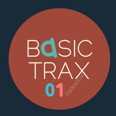 B A S I C T R A X 0 1 radio show