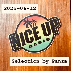 2025-06-12 Nice Up Radio - Selection by Panza