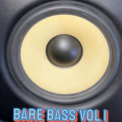 Bare Bass Vol 1