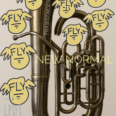 NEW_NORMAL #frawstakwa (lpmix)